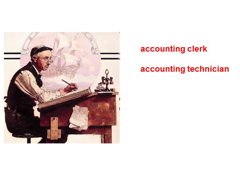 accounting clerk  accounting technician
